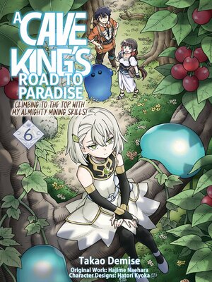 cover image of A Cave King's Road to Paradise